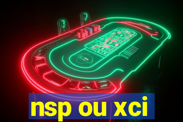 nsp ou xci